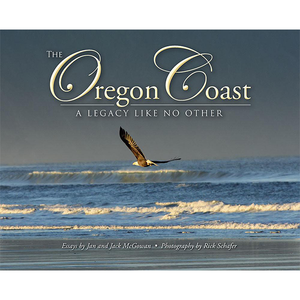 The Oregon Coast, A Legacy Like No Other